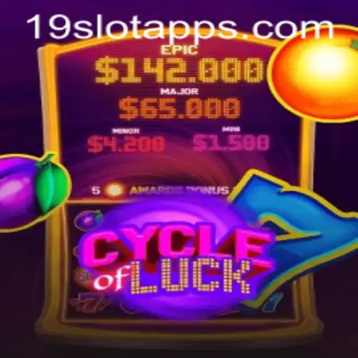 Discover the Thrills of CycleofLuck on 19SLOT.COM