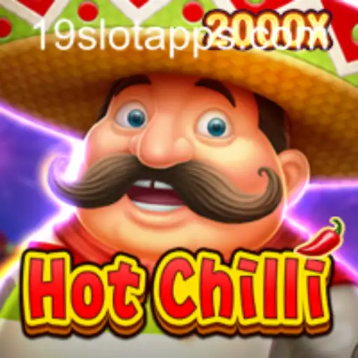 Discover the Exciting World of HotChilli on 19SLOT.COM