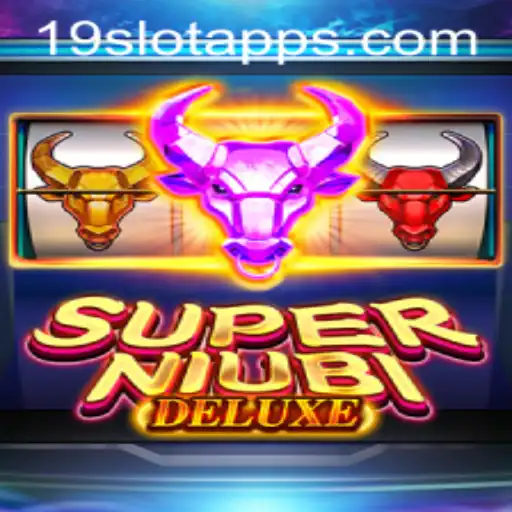 Explore the Thrilling World of SuperNiubiDeluxe - The Latest Craze on 19SLOT.COM